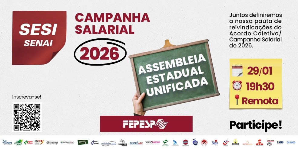 CAMPANHA SALARIAL 2026 | Assembleia SESI e SENAI, confira e participe!